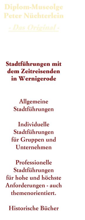 Stadtf&uuml;hrungen in Wernigerode